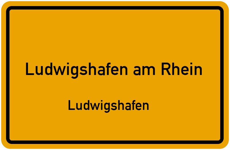 Ortsschild Ludwigshafen am Rhein