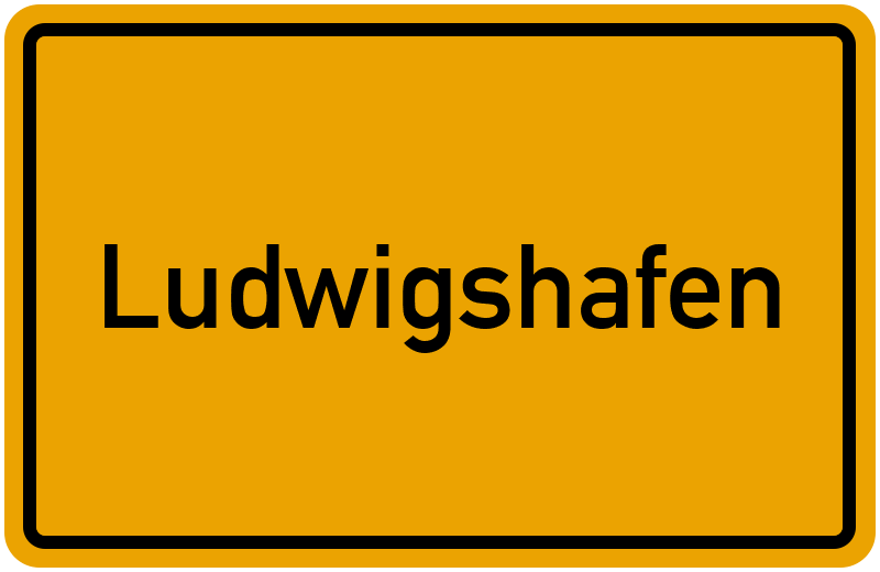Ortsschild Ludwigshafen