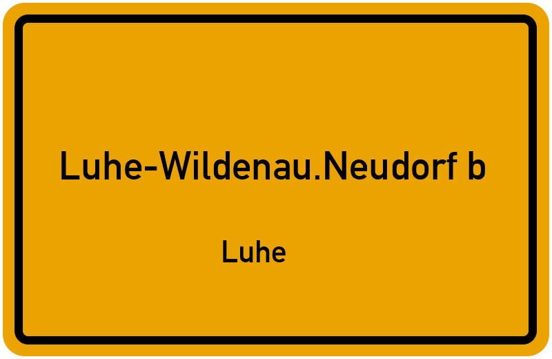 Ortsschild Luhe-Wildenau.Neudorf b