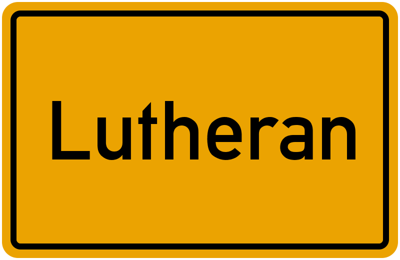 Ortsschild Lutheran