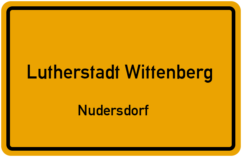 Ortsschild Lutherstadt Wittenberg