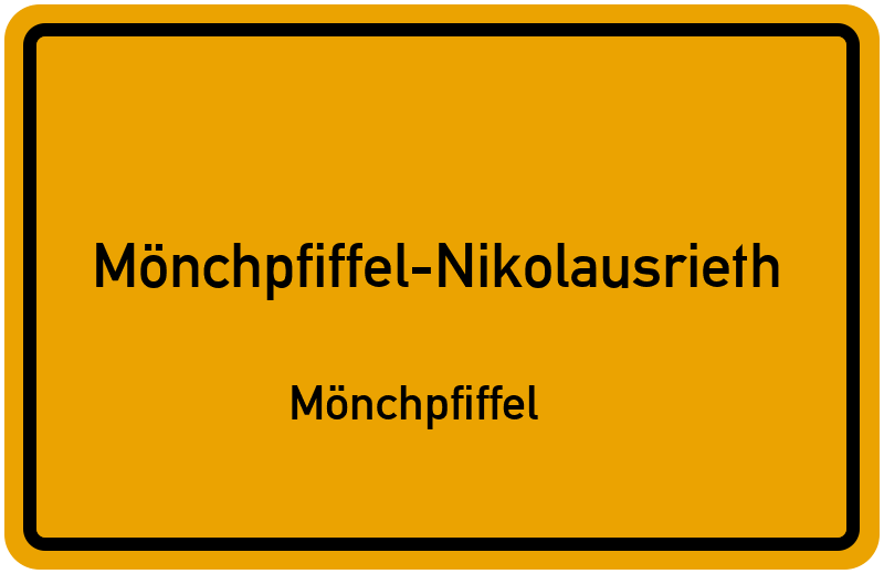 Ortsschild Mönchpfiffel-Nikolausrieth