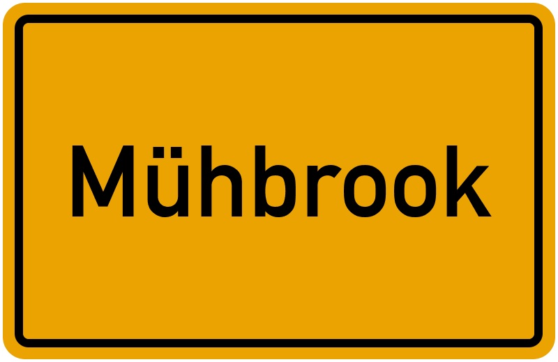 Ortsschild Mühbrook
