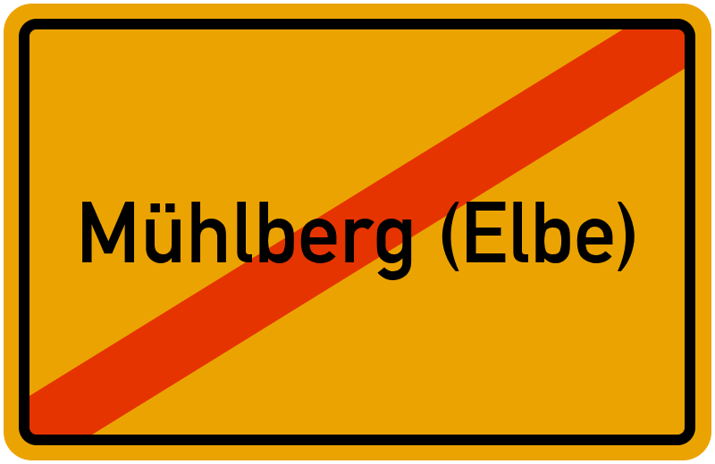 Ortsschild Mühlberg (Elbe)