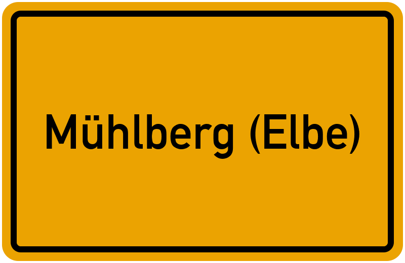 Ortsschild Mühlberg (Elbe)