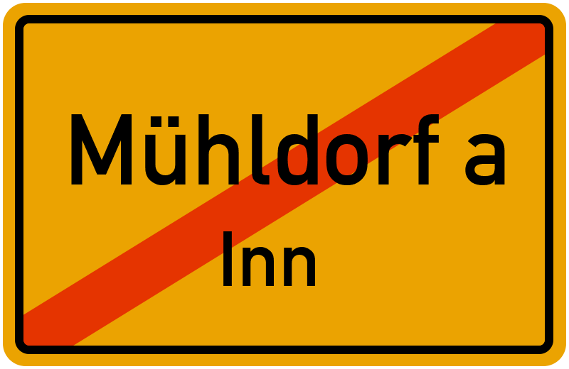Ortsschild Mühldorf a