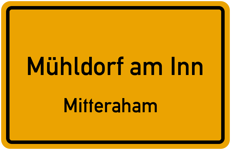 Ortsschild Mühldorf am Inn