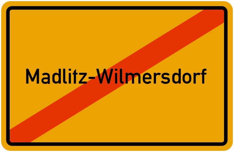 Ortsschild Madlitz-Wilmersdorf