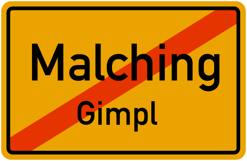 Ortsschild Malching