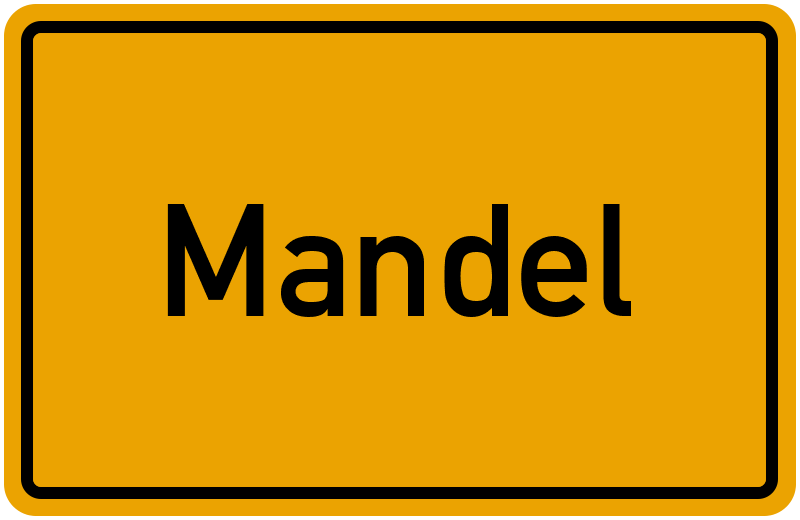 Ortsschild Mandel
