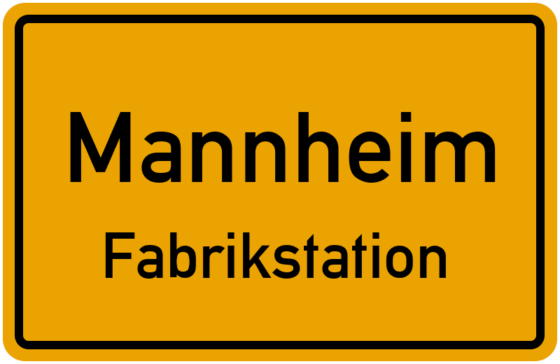 Ortsschild Mannheim