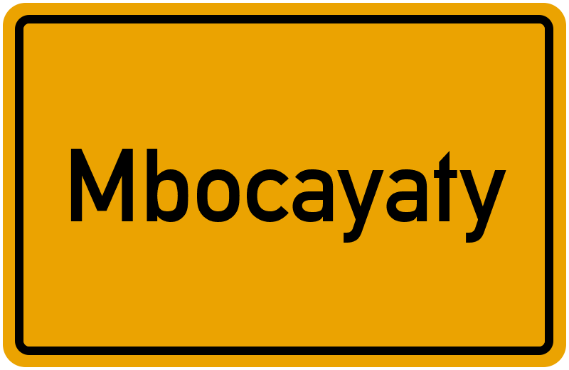 Ortsschild Mbocayaty