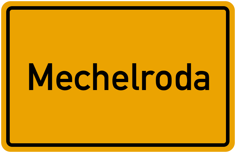 Ortsschild Mechelroda