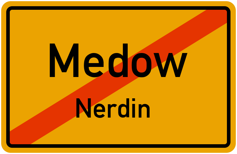 Ortsschild Medow