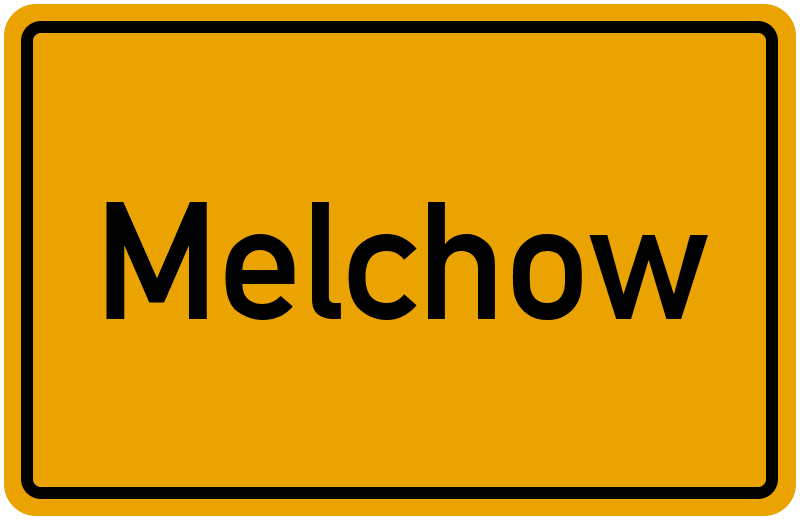 Ortsschild Melchow