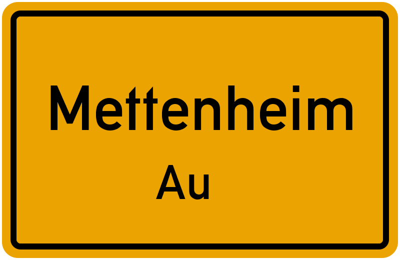 Ortsschild Mettenheim