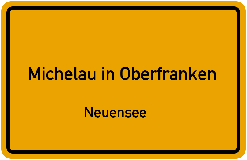 Ortsschild Michelau in Oberfranken