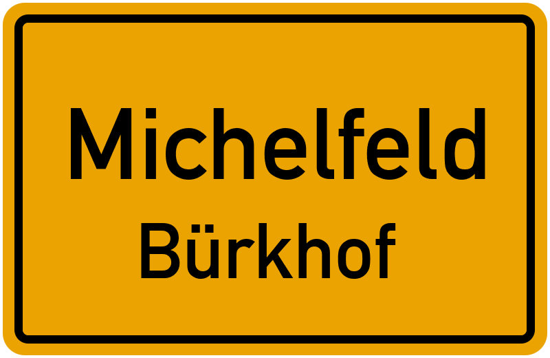 Ortsschild Michelfeld