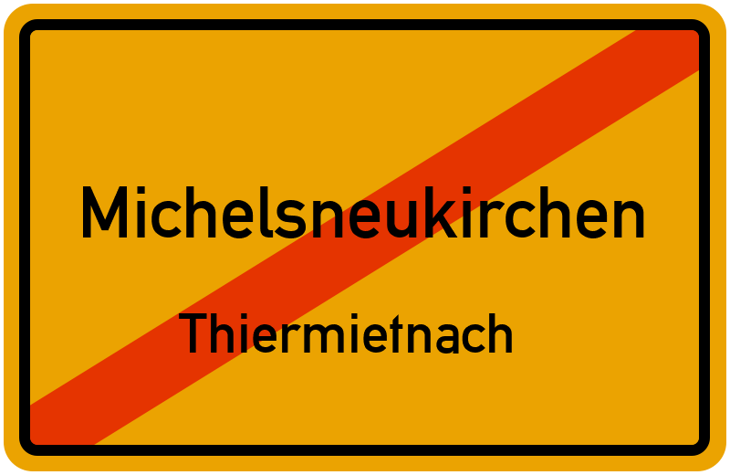 Ortsschild Michelsneukirchen