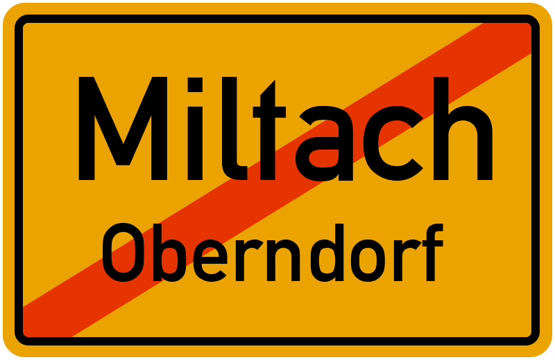 Ortsschild Miltach