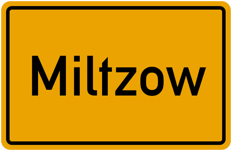 Ortsschild Miltzow