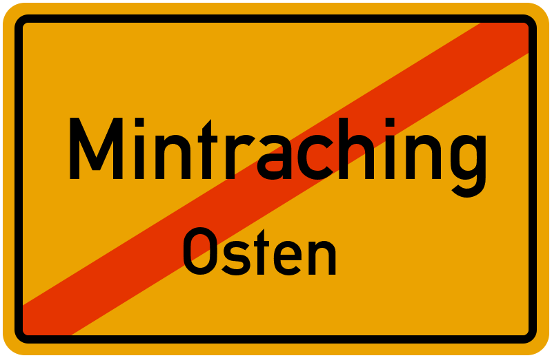 Ortsschild Mintraching