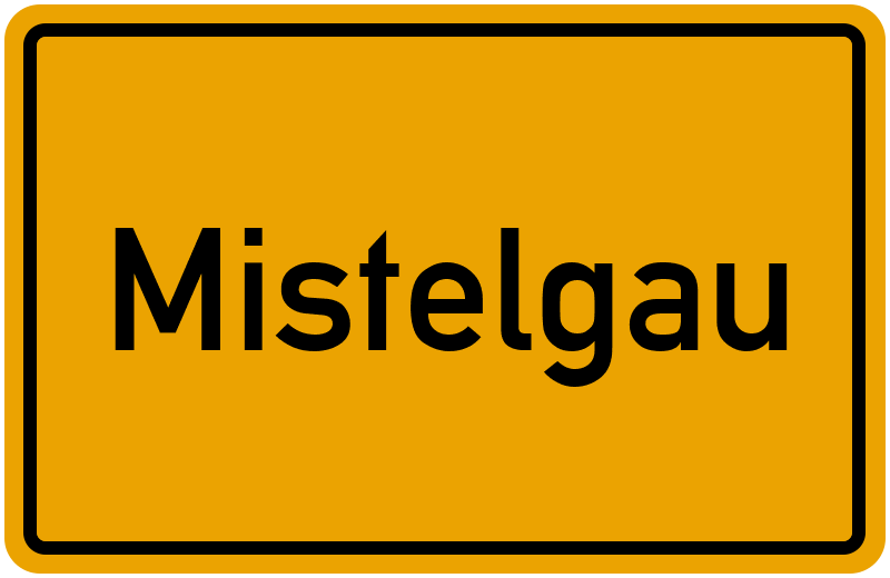 Ortsschild Mistelgau