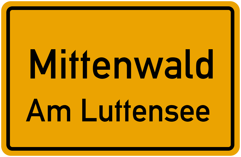 Ortsschild Mittenwald