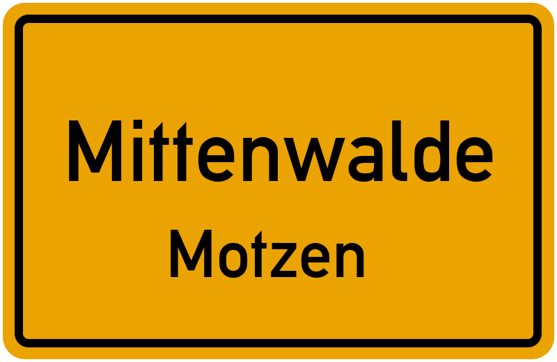 Ortsschild Mittenwalde