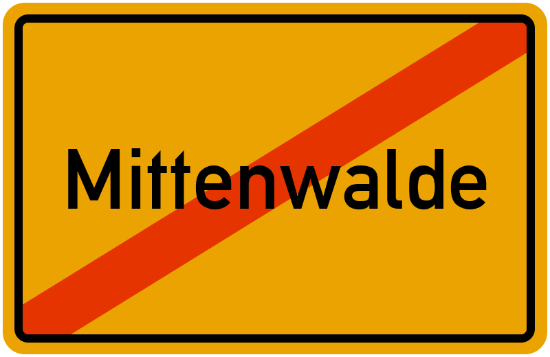 Ortsschild Mittenwalde