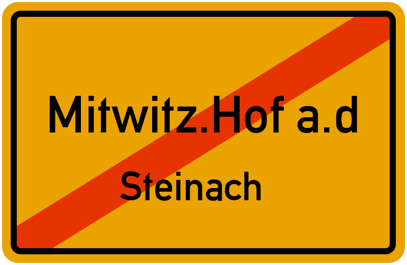 Ortsschild Mitwitz.Hof a.d