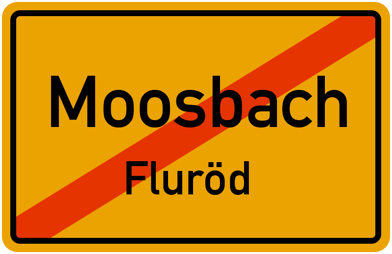 Ortsschild Moosbach