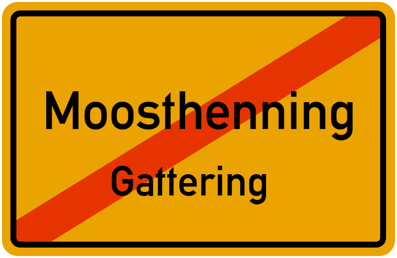 Ortsschild Moosthenning