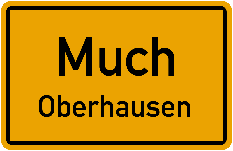 Ortsschild Much-Oberhausen kostenlos: Download & Drucken