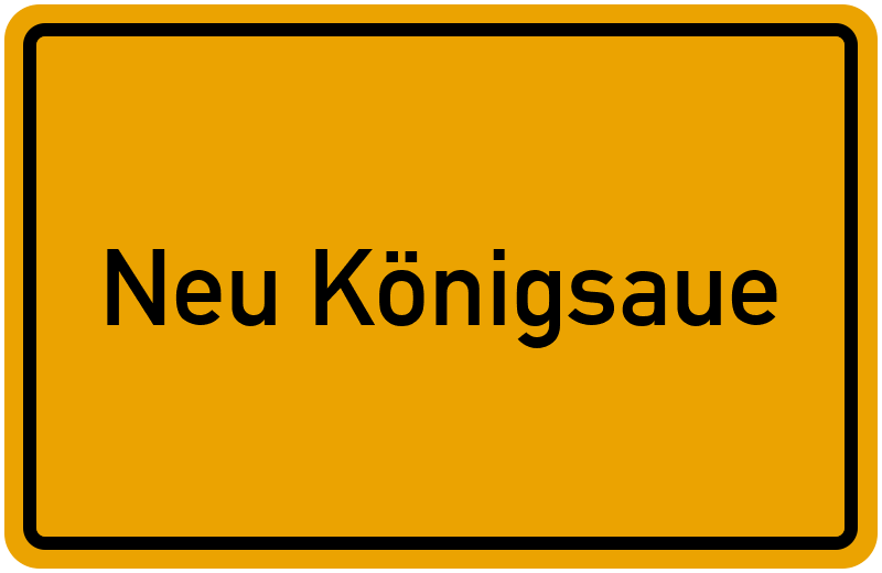 Ortsschild Neu Königsaue