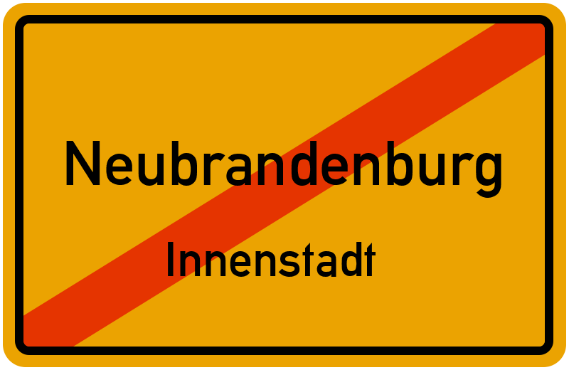 Ortsschild Neubrandenburg