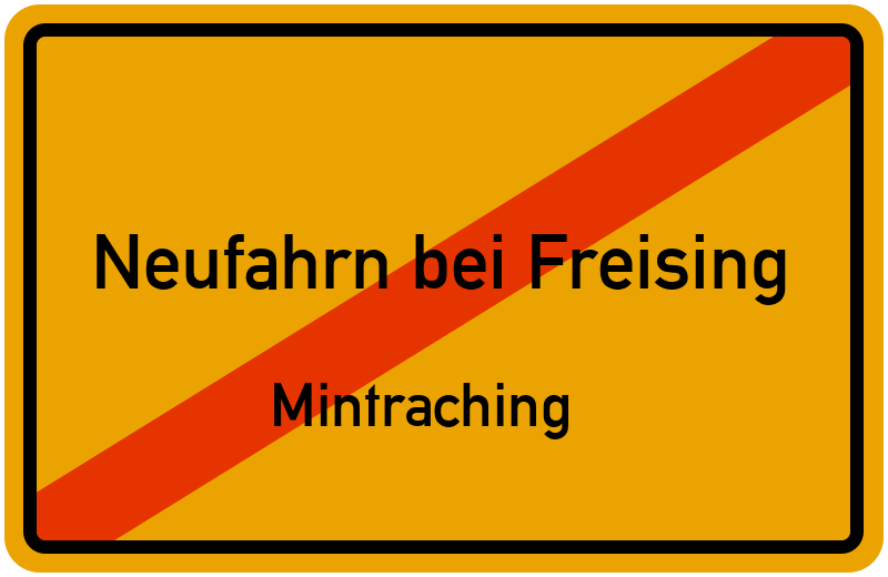 Ortsschild Neufahrn bei Freising