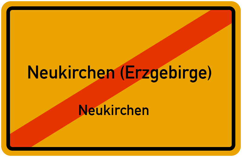 Ortsschild Neukirchen (Erzgebirge)