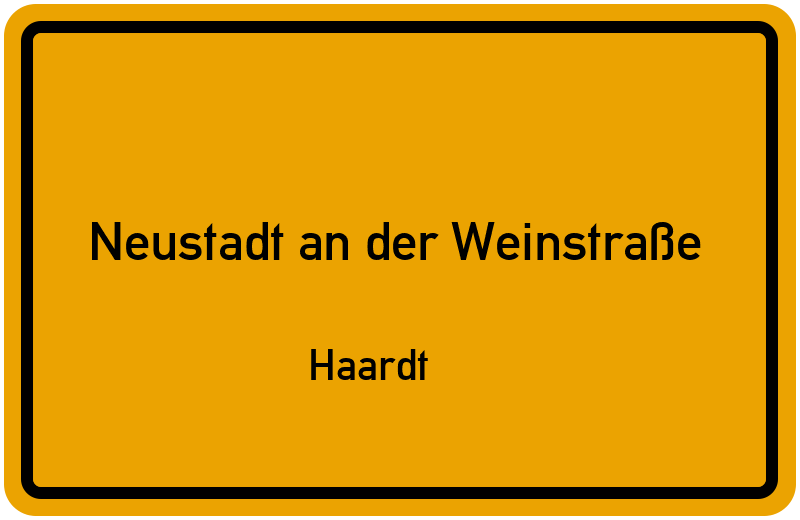 Ortsschild Neustadt an der Weinstraße