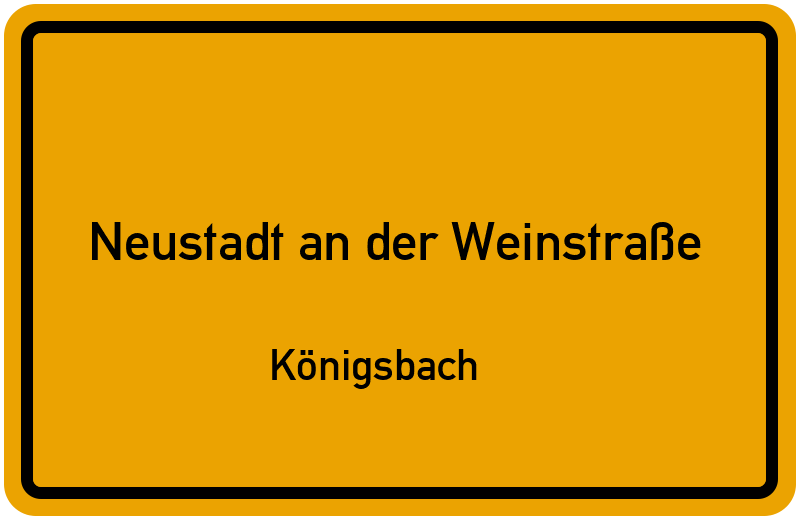 Ortsschild Neustadt an der Weinstraße