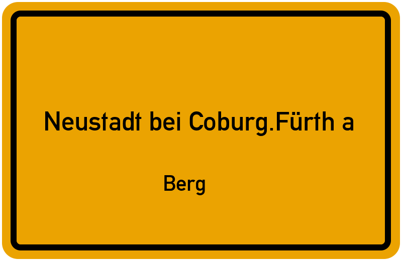 Ortsschild Neustadt bei Coburg.Fürth a