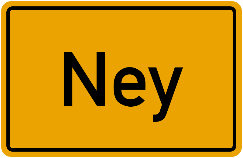 Ortsschild Ney