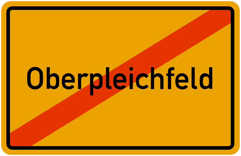Ortsschild Oberpleichfeld