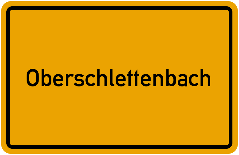 Ortsschild Oberschlettenbach