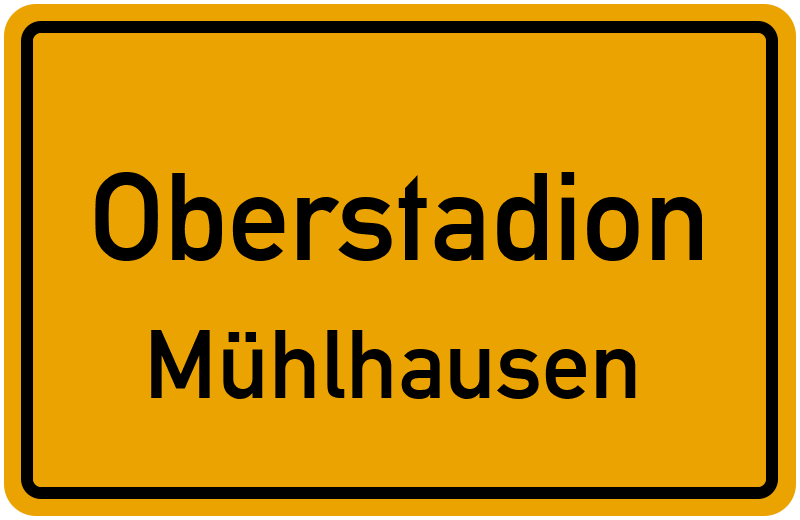 Ortsschild Oberstadion