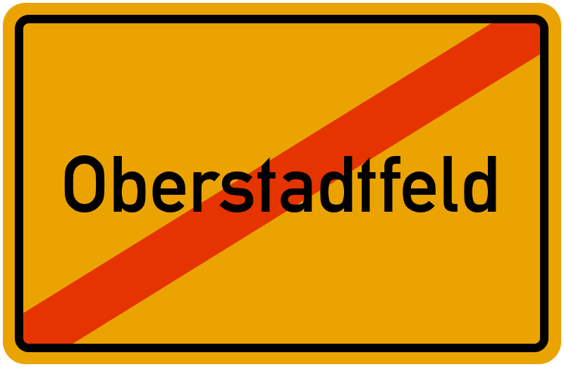 Ortsschild Oberstadtfeld