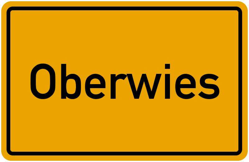 Ortsschild Oberwies