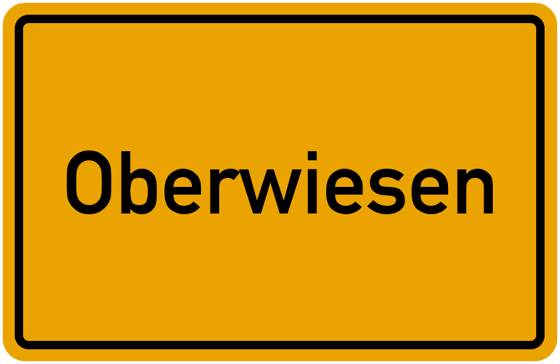 Ortsschild Oberwiesen