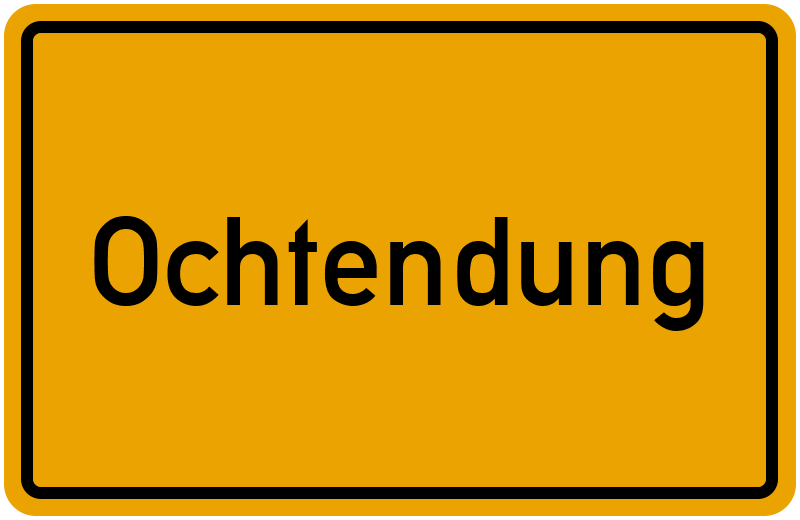 Ortsschild Ochtendung