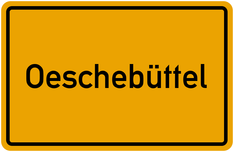 Ortsschild Oeschebüttel